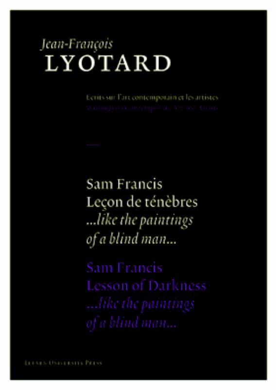 Omslag van Sam Francis, Lecon de Tenebres / Sam Francis, Lesson of Darkness