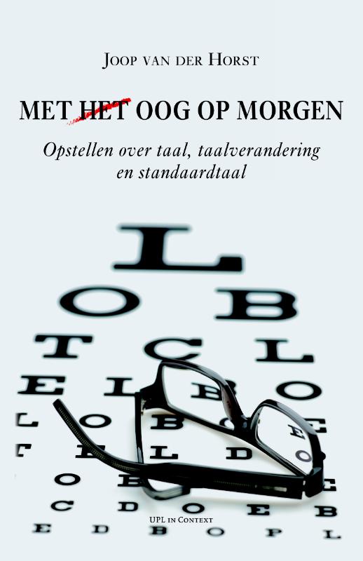 Omslag van Met (het) oog op morgen