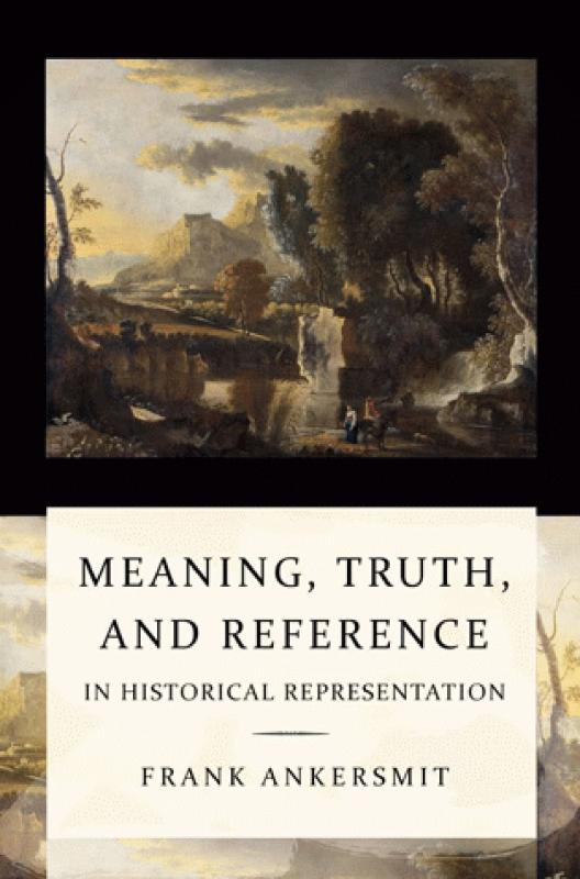 Omslag van Meaning, truth, and reference in historical representation