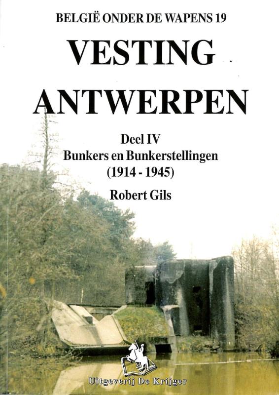 Omslag van 4 Bunkers en Bunkerstellingen 1914-1945