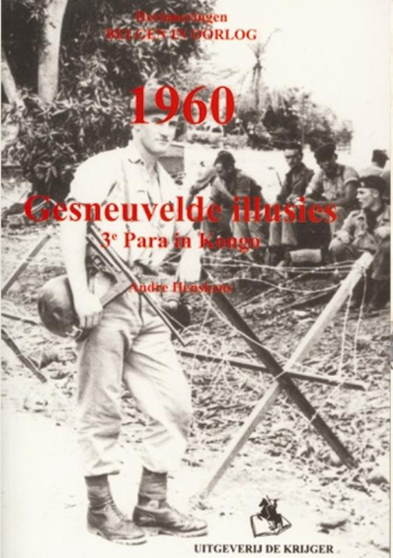 Omslag van 1960 Gesneuvelde illusies 3e Para in Kongo