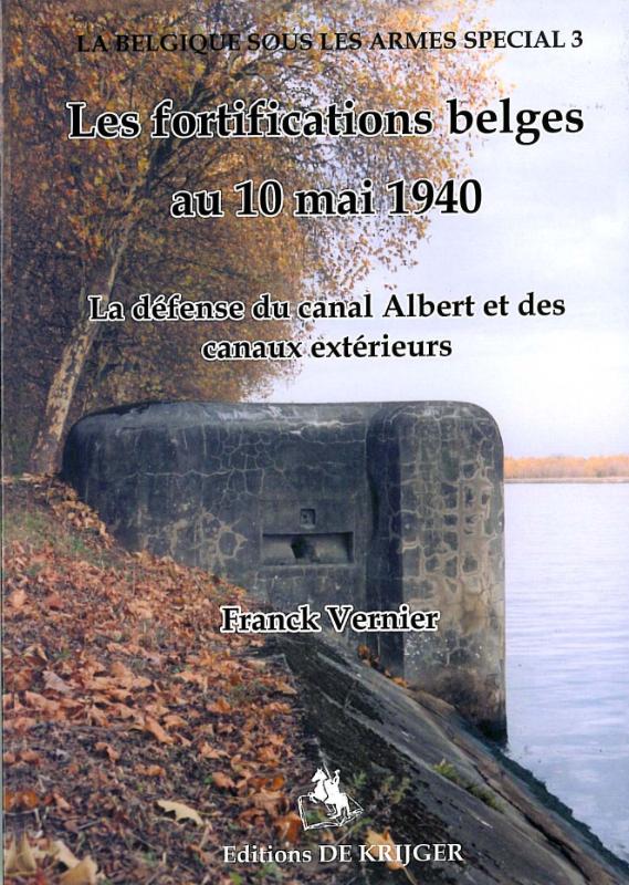 Omslag van Les fortifications belges au 10 mai 1940
