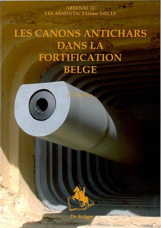 Omslag van Les armes antichars dans la fortification Belge
