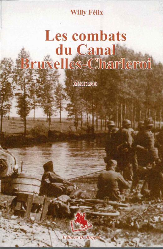 Omslag van Les combats du Canal Bruxelles - Charleroi