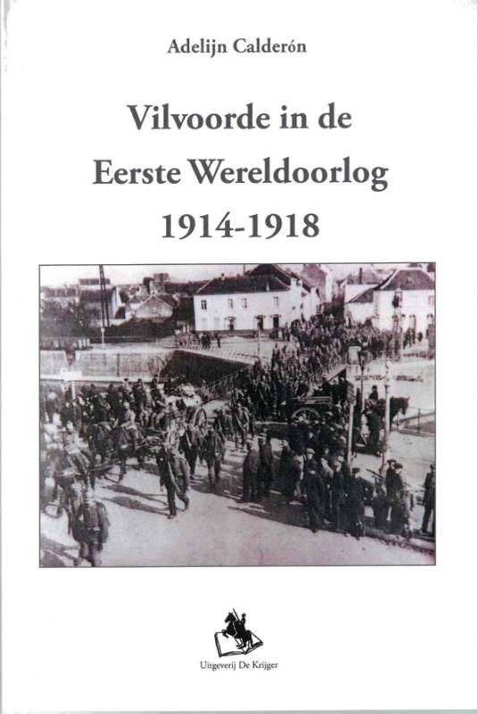 Omslag van Vilvoorde in de eerste wereldoorlog 1914-1918