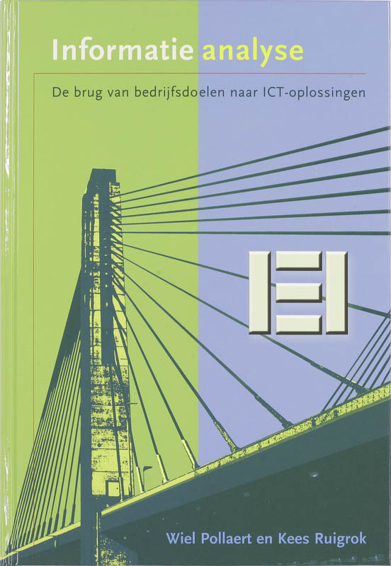 Omslag van Informatieanalyse, de brug van bedrijfsdoelen naar ICT-oplossingen