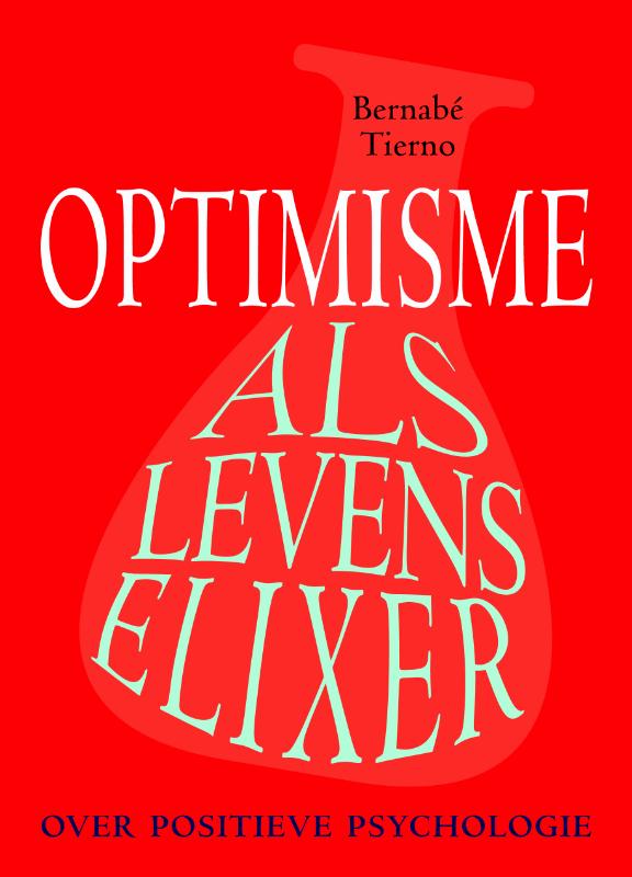 Omslag van Optimisme als levenselixer
