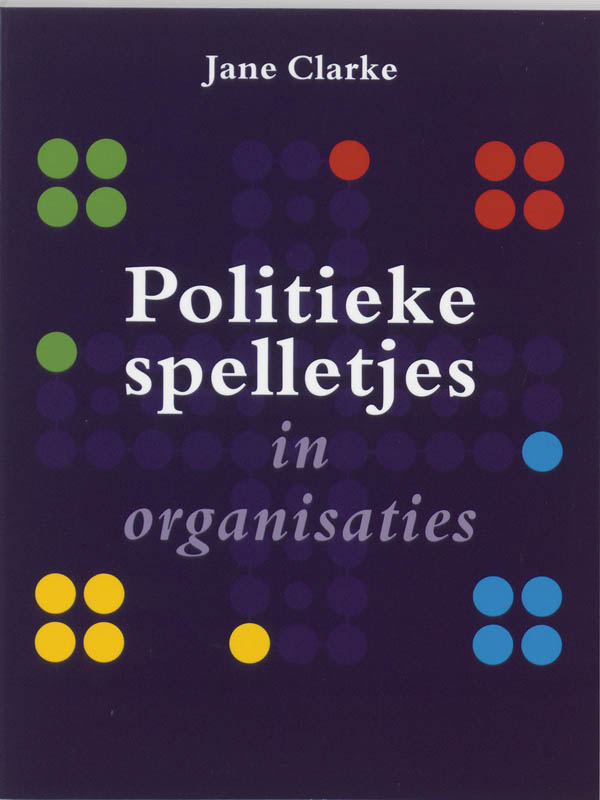 Omslag van Politieke spelletjes in organisaties