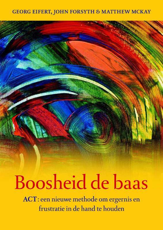 Omslag van Boosheid de baas