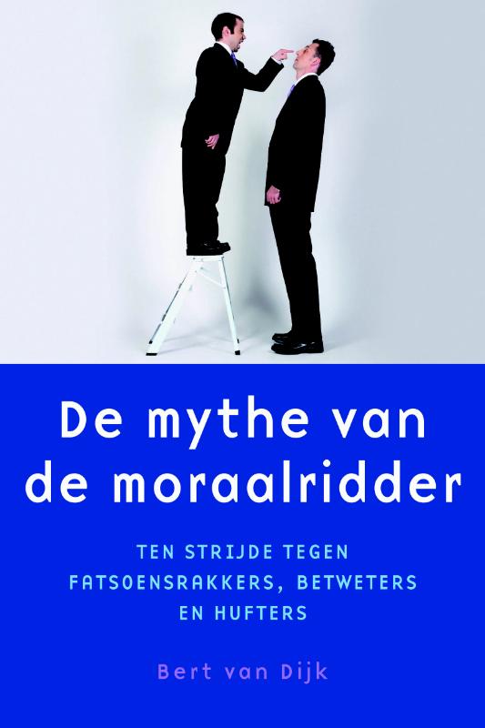 Omslag van De mythe van de moraalridder