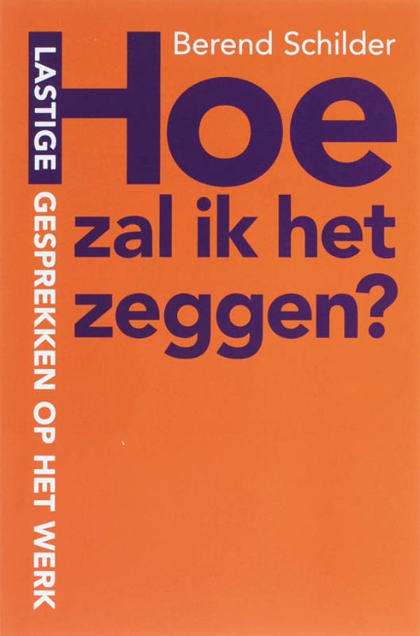 Omslag van Hoe zal ik het zeggen?