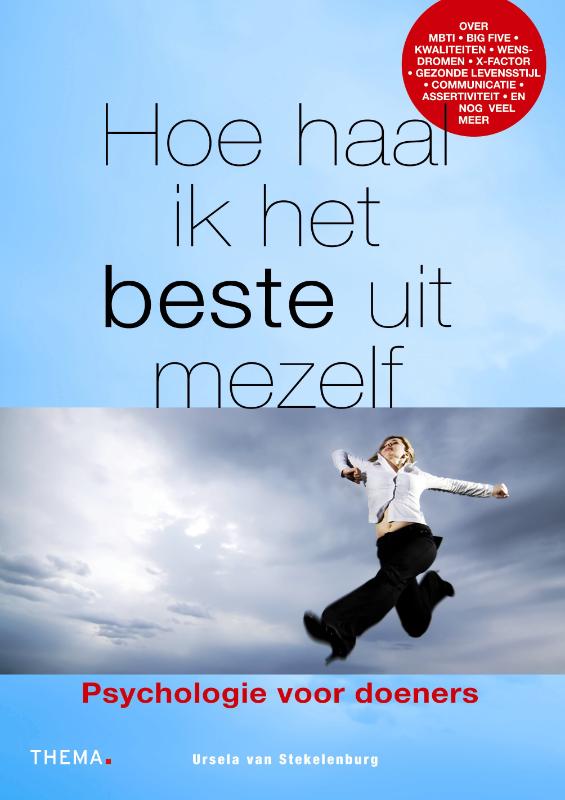 Omslag van Hoe haal ik het beste uit mezelf?