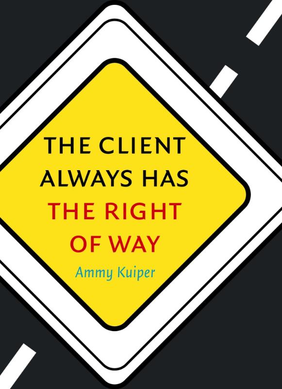 Omslag van The client always has the right of way