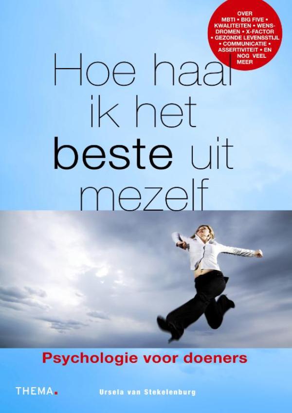 Omslag van Hoe haal ik het beste uit mezelf?