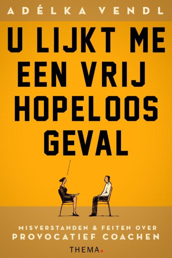 Omslag van U lijkt me een vrij hopeloos geval