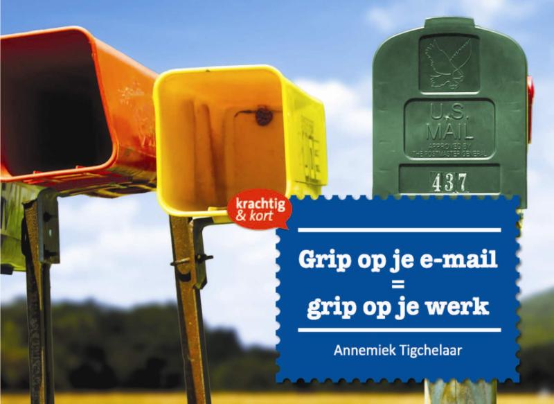 Omslag van Grip op je e-mail