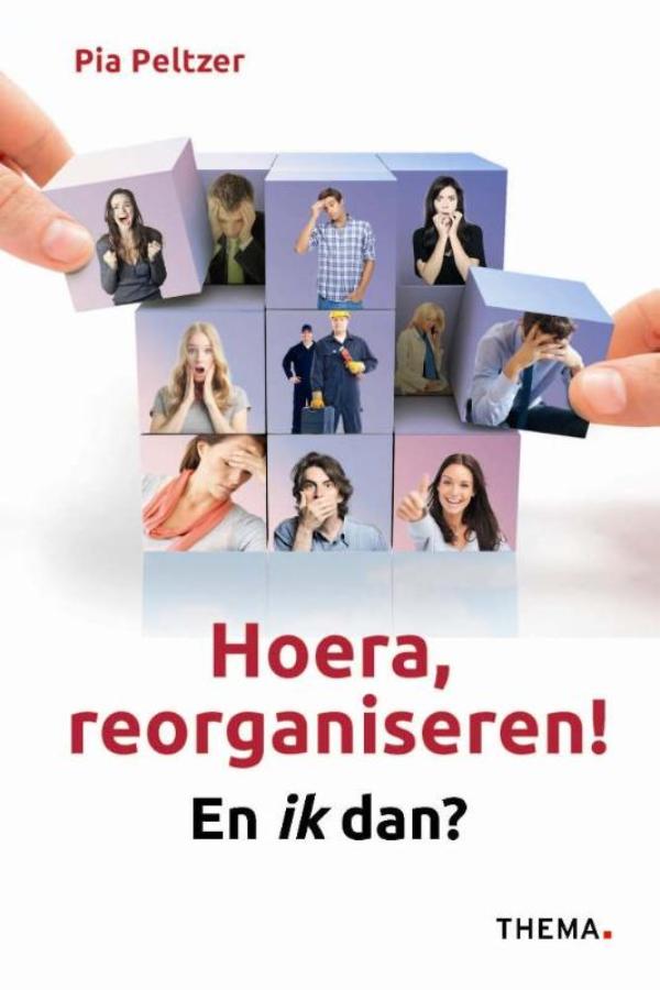 Omslag van Hoera, reorganiseren