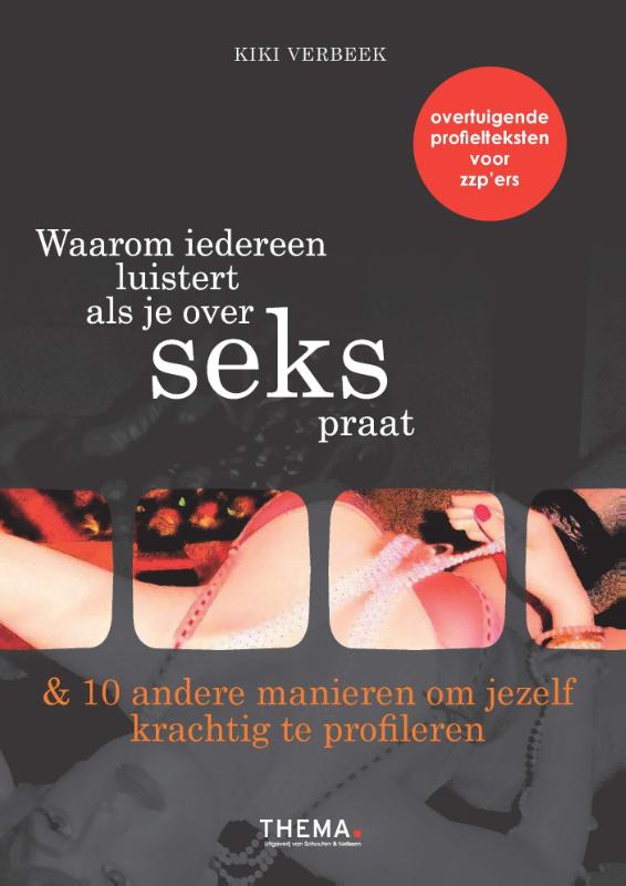 Omslag van Waarom iedereen luistert als je over seks praat