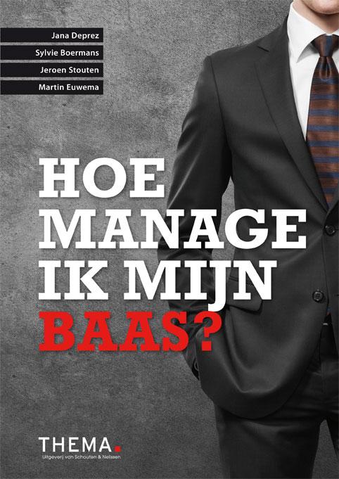 Omslag van Hoe manage ik mijn baas?