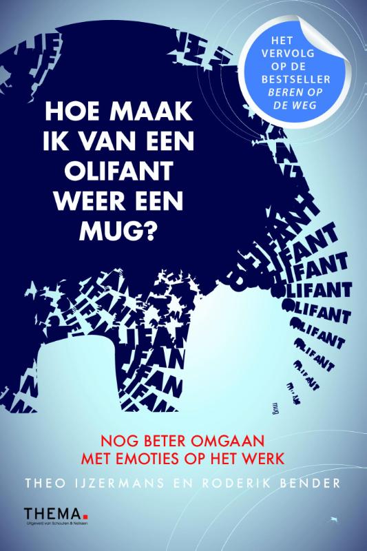 Omslag van Hoe maak ik van een olifant weer een mug?