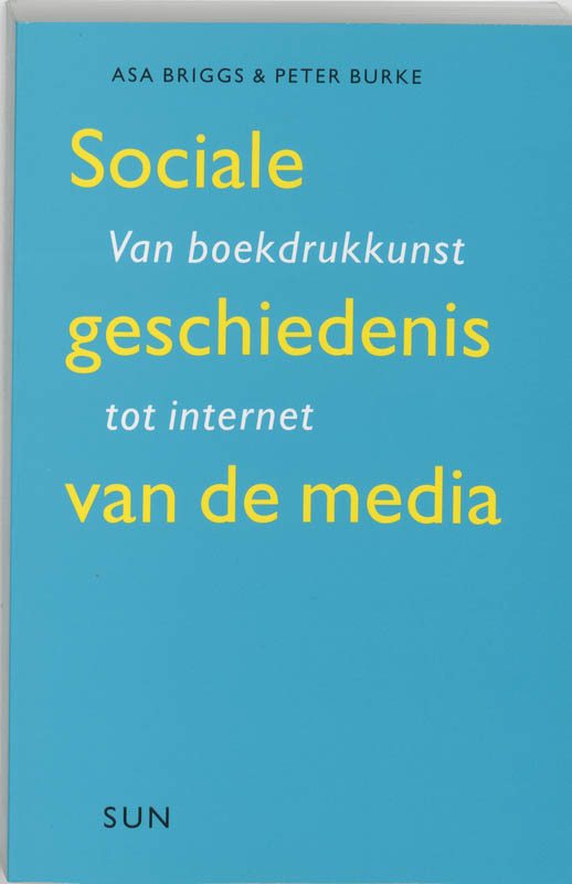 Omslag van Sociale geschiedenis van de media