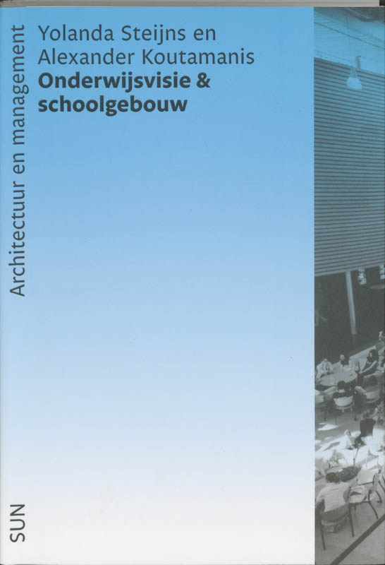 Omslag van Onderwijsvisie & schoolgebouw