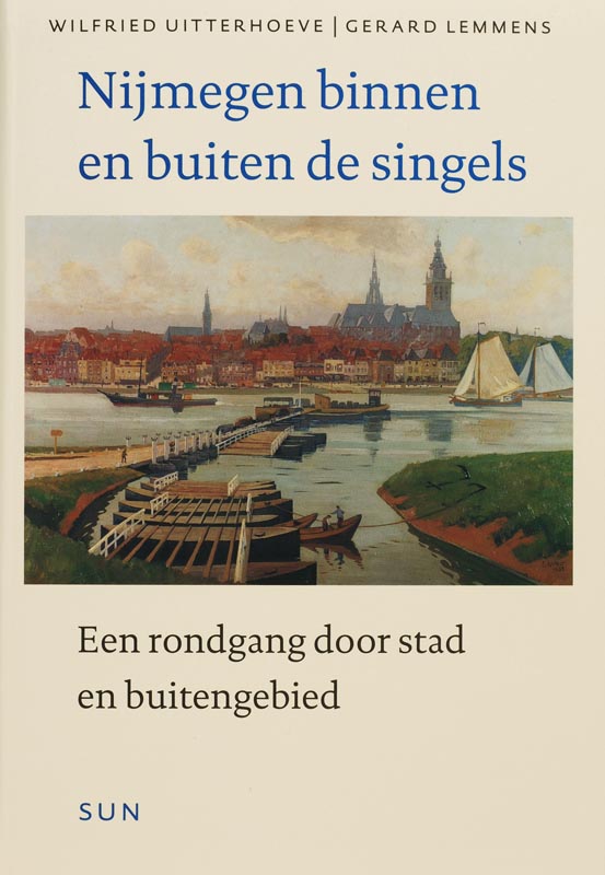 Omslag van Nijmegen binnen en buiten de singels