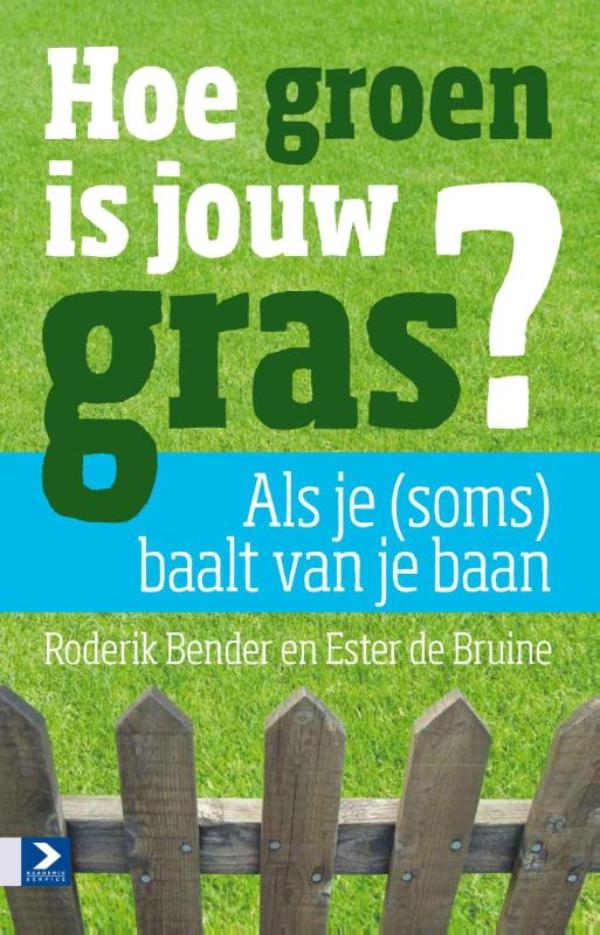 Omslag van Hoe groen is jouw gras?