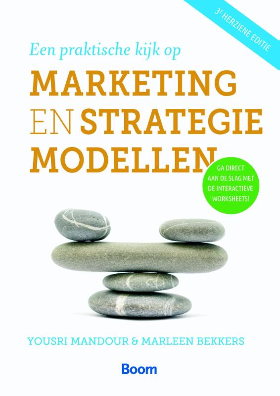 Omslag van Een praktische kijk op marketing- en strategiemodellen