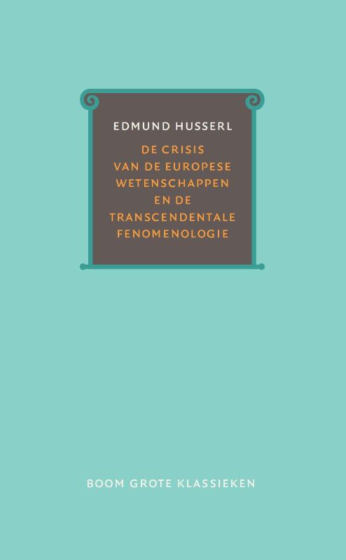 Omslag van De crisis van de Europese wetenschappen en de transcendentale fenomenologie