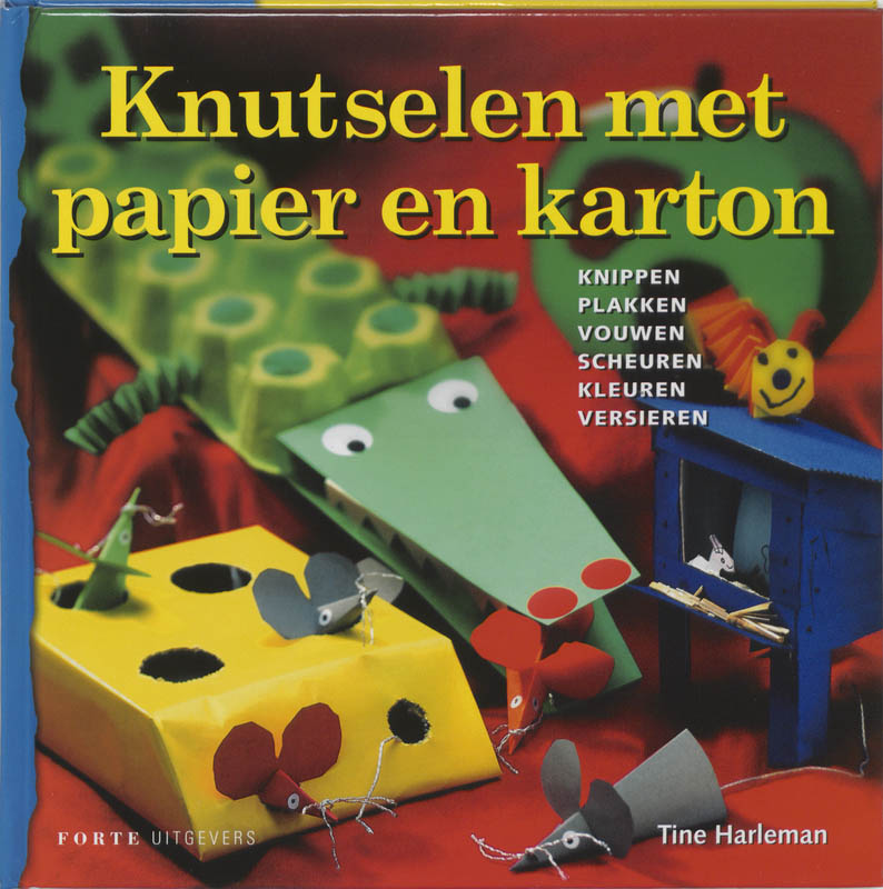 Omslag van Knutselen met papier en karton