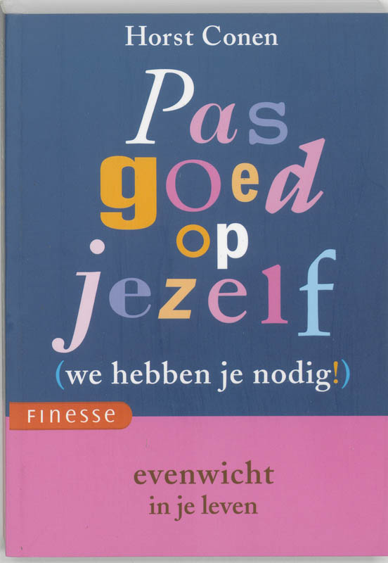 Omslag van Pas goed op jezelf (we hebben je nodig!)