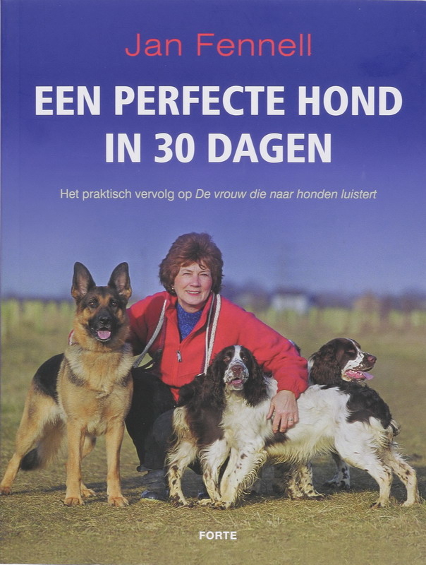 Omslag van Een perfecte hond in 30 dagen