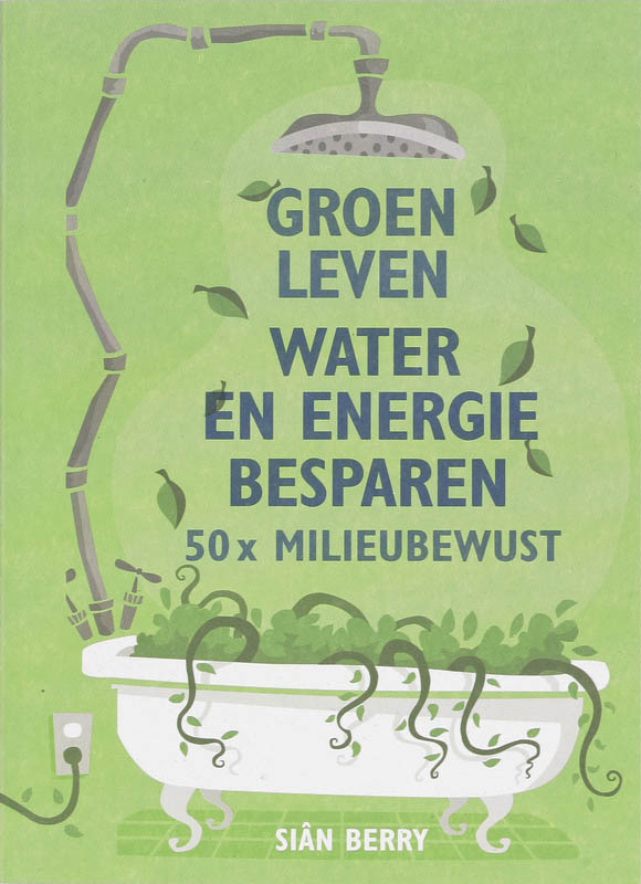 Omslag van Groen leven water en energie besparen