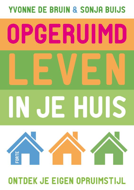 Omslag van Opgeruimd leven in je huis