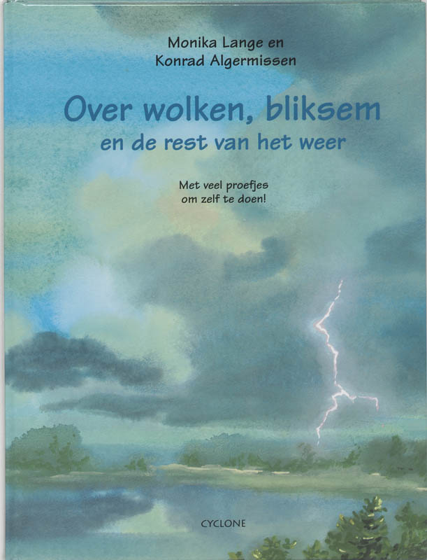 Omslag van Over wolken, bliksem en de rest van het weer
