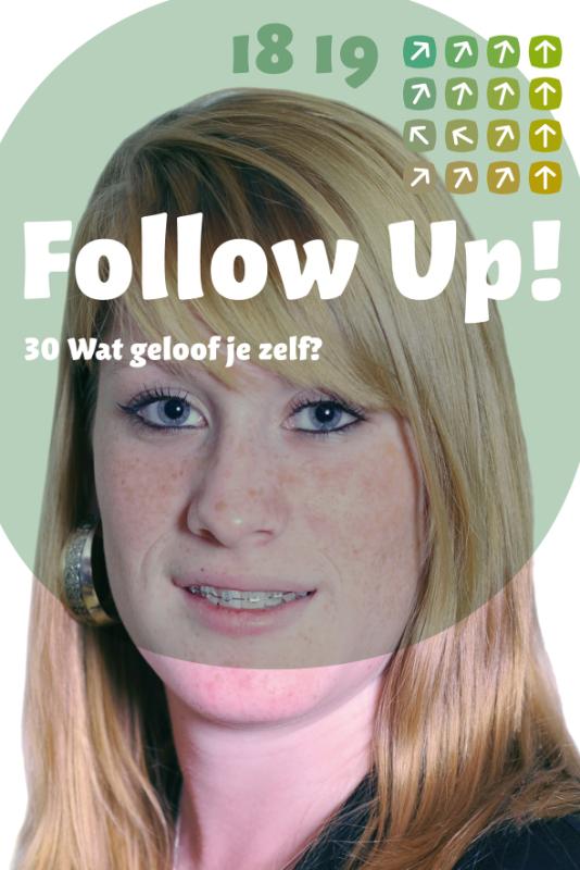 Omslag van Follow Up! 30 wat geloof je zelf?