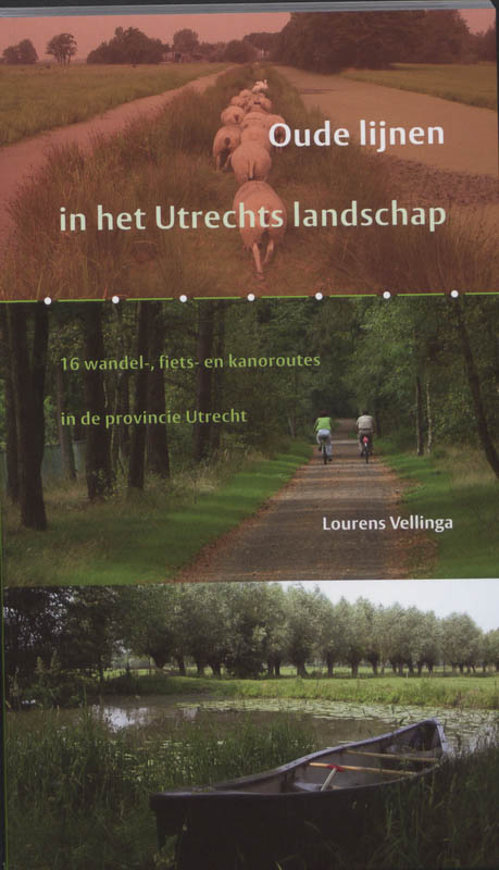 Omslag van Oude lijnen in het Utrechts Landschap