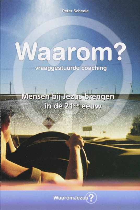 Omslag van Waarom? vraaggestuurde coaching