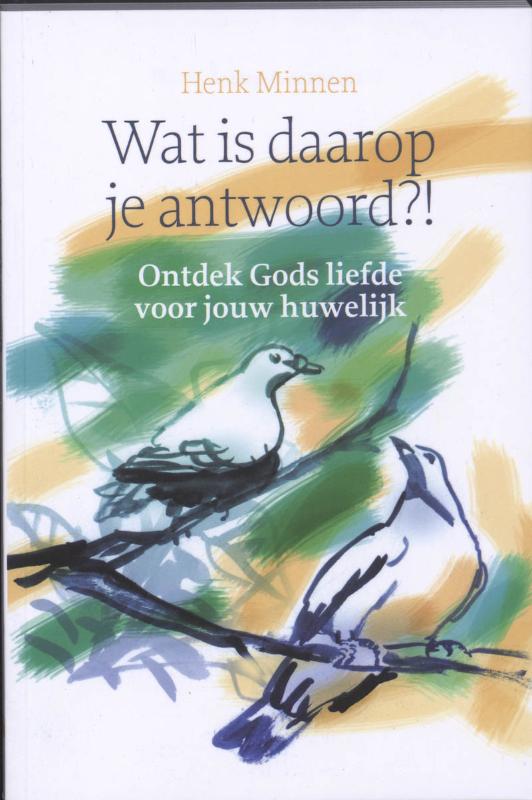 Omslag van Wat is daarop je antwoord?!
