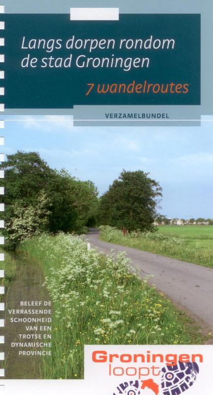 Omslag van Langs dorpen rondom de stad Groningen