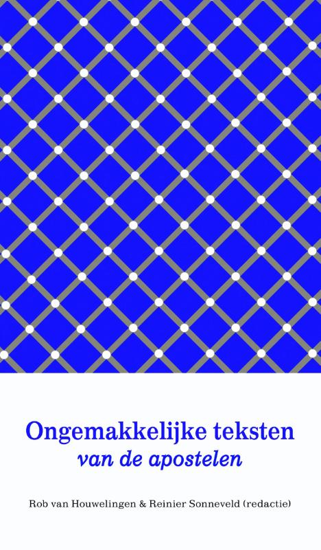 Omslag van Ongemakkelijke teksten van de apostelen