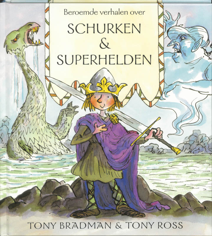 Omslag van Beroemde verhalen over schurken & superhelden
