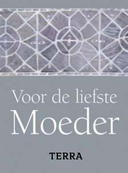 Omslag van Voor de liefste Moeder