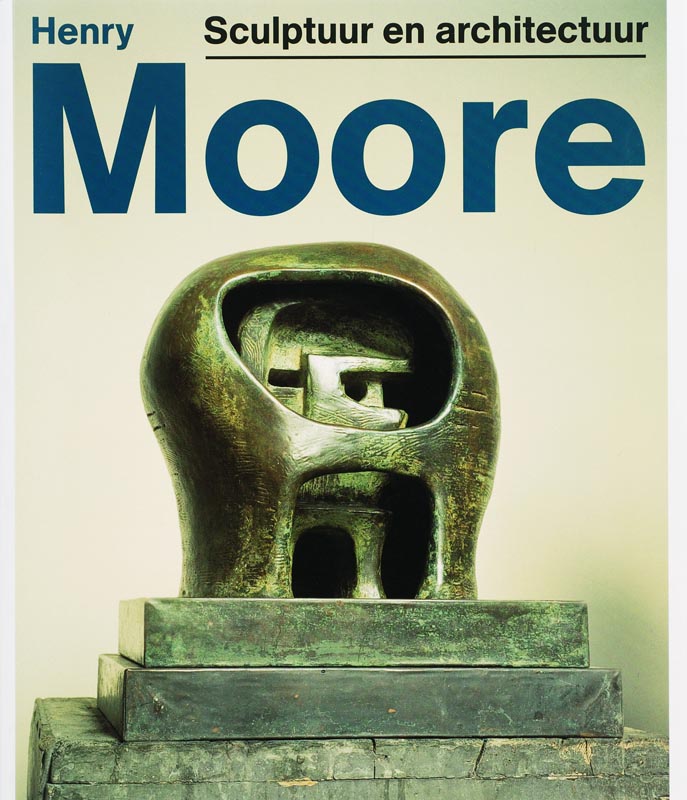 Omslag van Henry Moore Sculptuur en architectuur