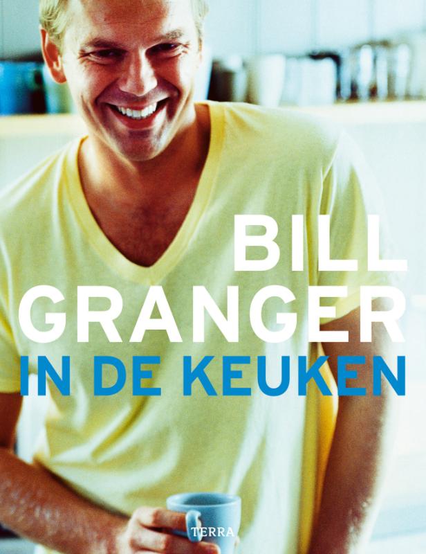 Omslag van Bill Granger in de keuken
