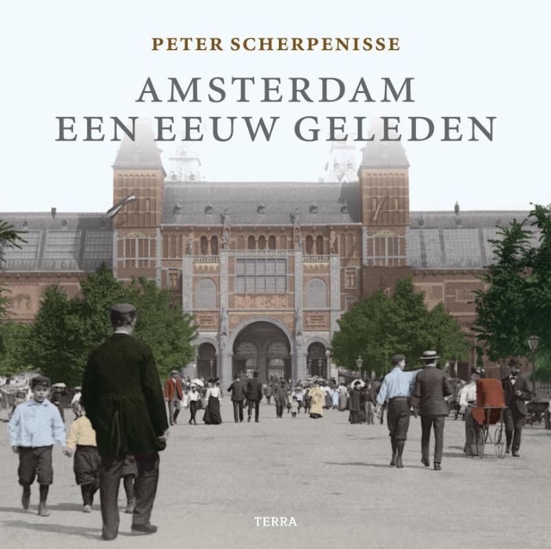 Omslag van Amsterdam een eeuw geleden