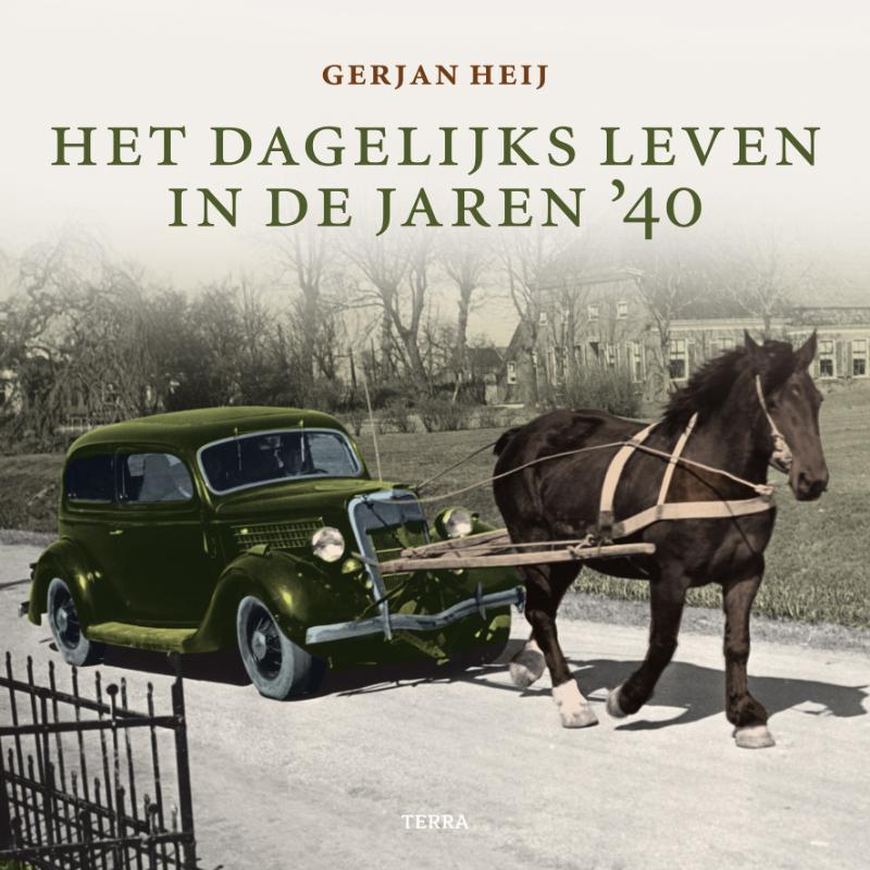 Omslag van Het dagelijks leven in de jaren '40