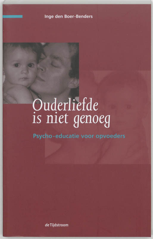 Omslag van Ouderliefde is niet genoeg