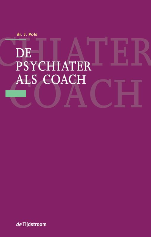 Omslag van De psychiater als coach